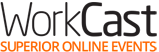 Workcast - Professional Online Events Solution Workcast - Professional Online Events Solution